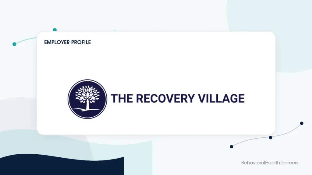 The Recovery Village employer profile featured image on behavioralhealth.careers