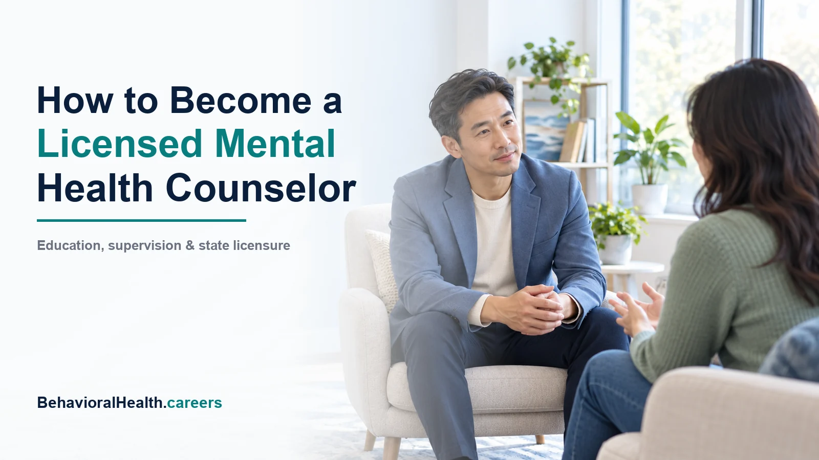Mental health counselor career guide with a male counselor listening to an adult female client in a calm office.